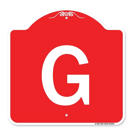 Designer Series Sign-Sign With Letter G, Red & White Aluminum Architectural Sign